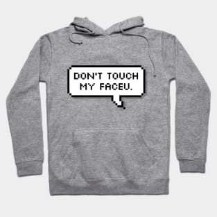 BTS J-Hope - " Don't Touch My Faceu. " Hoodie